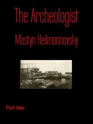 cover image of The Archeologist